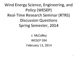 Wind Energy Science Engineering and Policy WESEP RealTime