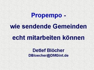 Propempo wie sendende Gemeinden echt mitarbeiten knnen Detlef