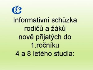 Informativn schzka rodi a k nov pijatch do