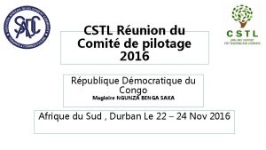 CSTL Runion du Comit de pilotage 2016 Rpublique