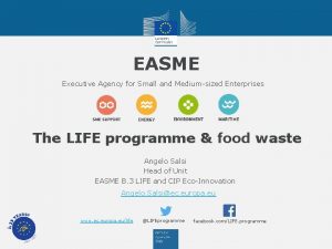 EASME Executive Agency for Small and Mediumsized Enterprises