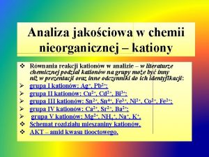 Analiza jakociowa w chemii nieorganicznej kationy v Rwnania