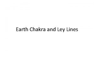 Ley lines earth chakras