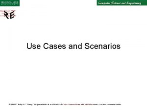 Use Cases and Scenarios 2006 07 Betty H