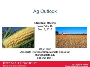 Ag Outlook GNB Bank Meeting Iowa Falls IA