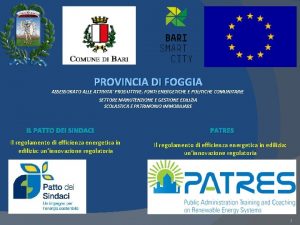 PROVINCIA DI FOGGIA ASSESSORATO ALLE ATTIVITA PRODUTTIVE FONTI