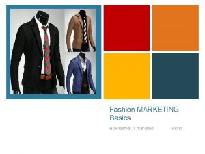 Fashion marketing concept Fashion marketing concept