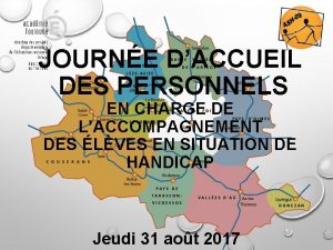 JOURNE DACCUEIL DES PERSONNELS EN CHARGE DE LACCOMPAGNEMENT