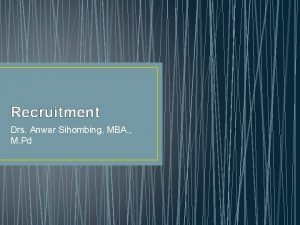 Recruitment Drs Anwar Sihombing MBA M Pd Reading