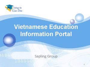 Vietnamese Education Information Portal Sapling Group 1 Members