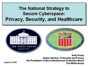 National strategy to secure cyberspace