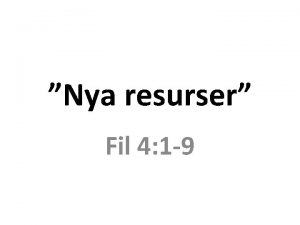 Nya resurser Fil 4 1 9 Filipperbrevet 4