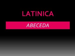 Latinica abeceda