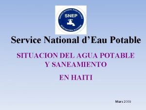 Service National dEau Potable SITUACION DEL AGUA POTABLE