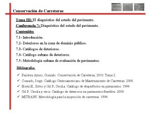 Conservacin de Carreteras Tema III El diagnstico del