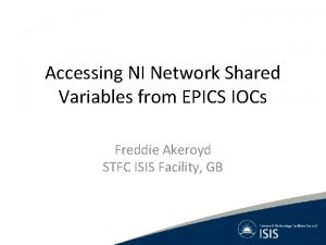 Accessing NI Network Shared Variables from EPICS IOCs