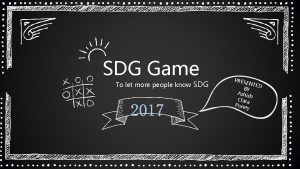 SDG Game To let more people know SDG