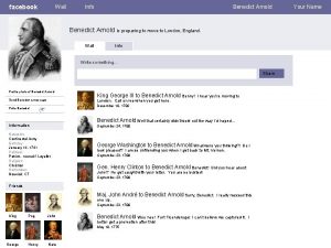 facebook Wall Info Benedict Arnold is preparing to