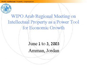 WIPO Arab Regional Meeting on Intellectual Property as