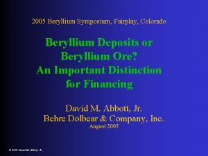 2005 Beryllium Symposium Fairplay Colorado Beryllium Deposits or