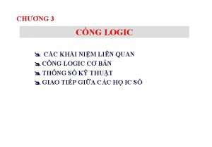 CHNG 3 CNG LOGIC CC KHI NIM LIN
