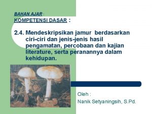 Jamur yang belum diketahui perkembangbiakan generatifnya