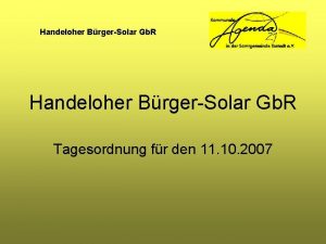 Handeloher BrgerSolar Gb R Tagesordnung fr den 11