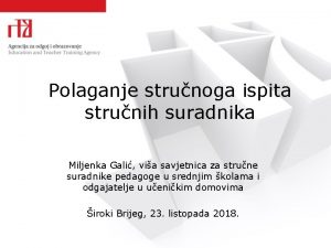 Polaganje strunoga ispita strunih suradnika Miljenka Gali via