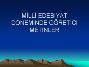 MLL EDEBYAT DNEMNDE RETC METNLER MAKALE Edebiyatmzda Tanzimat