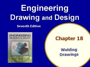 Engineering drawing and design 7th edition