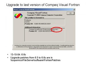 Upgrade to last version of Compaq Visual Fortran