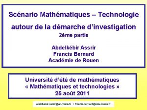 Scnario Mathmatiques Technologie autour de la dmarche dinvestigation