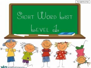 The Sight Word Park Sight Word List Level