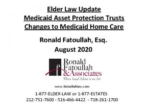 Elder Law Update Medicaid Asset Protection Trusts Changes