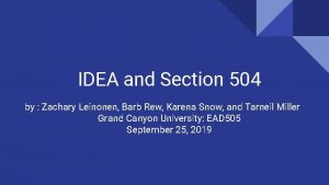 IDEA and Section 504 by Zachary Leinonen Barb