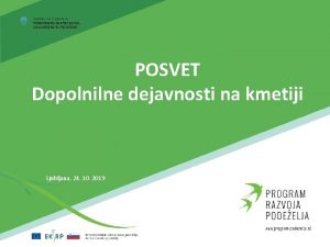 POSVET Dopolnilne dejavnosti na kmetiji Ljubljana 24 10