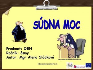 Predmet OBN Ronk smy Autor Mgr Alena Sldkov