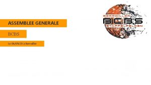 ASSEMBLEE GENERALE BCBS Le 060920 Berrwiller ORDRE DU