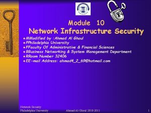 Module 10 Network Infrastructure Security MModified by Ahmad