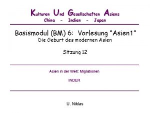 Kulturen Und Gesellschaften Asiens China Indien Japan Basismodul