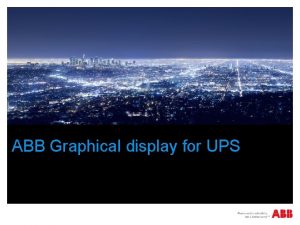 ABB Graphical display for UPS Graphical Display One