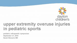 upper extremity overuse injuries in pediatric sports pediatric