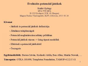 Evolcis potencil jtkok Szab Gyrgy MTA TTK MFA