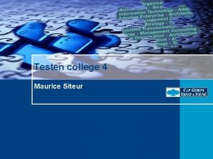 Testen college 4 Maurice Siteur Programma TMap Testen