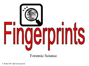 Forensic Science T Trimpe 2006 http sciencespot net