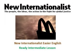 New Internationalist Easier English Ready Intermediate Lesson Todays