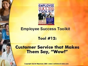 Employee Success Toolkit Tool 12 Customer Service that