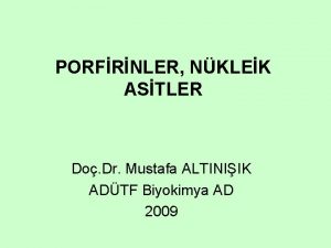 PORFRNLER NKLEK ASTLER Do Dr Mustafa ALTINIIK ADTF