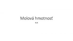 Molova hmotnost