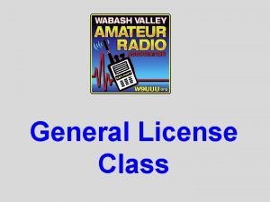 General License Class General License Class Chapter 4